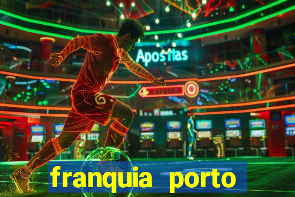 franquia porto seguro valor